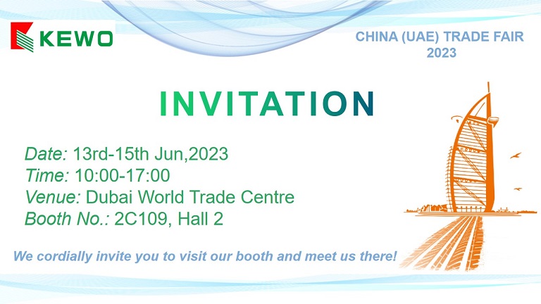 China (UAE) Trade Fair 2023 KEWO